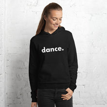 Load image into Gallery viewer, Dance. hoodie for dancers women Black and White Unisex
