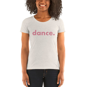 Dance. t-shirts for dancers women White and Pink