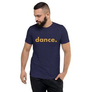 Dance. t-shirts for dancers men Blue Yellow