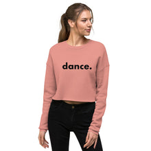 Load image into Gallery viewer, Dance. crop sweatshirts  for dancers women  Pink
