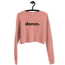 Load image into Gallery viewer, Dance. crop sweatshirts  for dancers women  Pink

