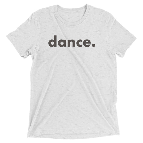 Dance. t-shirts for dancers men Grey