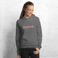 Load image into Gallery viewer, Dance. hoodie for dancers women Grey and Pink Unisex
