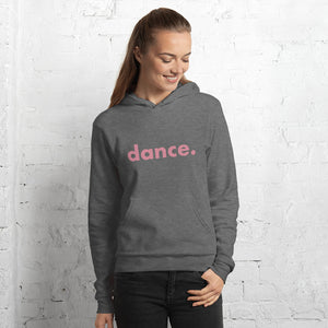 Dance. hoodie for dancers women Grey and Pink Unisex